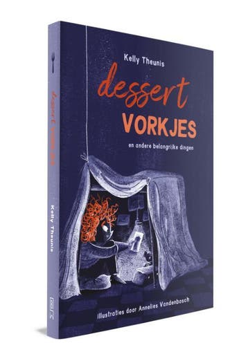 Dessertvorkjes en andere belangrijke dingen 9789059247581, Verzenden, Kelly Theunis