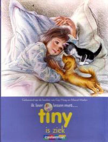 Ik leer lezen met Tiny / 16 Tiny is ziek / Ik leer lezen met, Verzenden, Gelezen, Gijs Haag