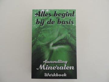 Boek: Alles begint bij de basis, aanvulling Mineralen, Boeken, Verzenden, Zo goed als nieuw, Yvonne Van de Graaf