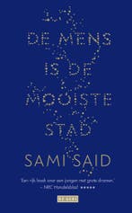 De mens is de mooiste stad (9789044542165, Sami Said), Verzenden, Nieuw