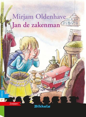Jan de zakenman / Bikkels / AVI: 6 9789027660206, Verzenden, Gelezen, Mirjam Oldenhave