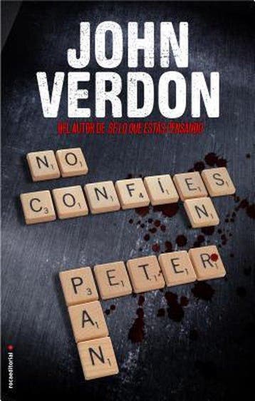 No Confies En Peter Pan 9788499186252 John Verdon, Verzenden, John Verdon