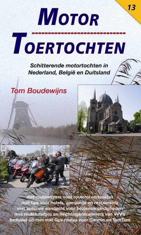 Motor Toertochten 13 9789060133194 Tom Boudewijns, Livres, Loisirs & Temps libre, Envoi