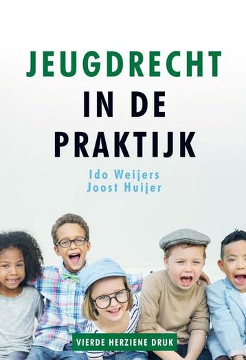 Jeugdrecht in de praktijk 9789085601838 Ido Weijers, Verzenden, Ido Weijers