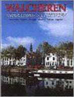 Walcheren - Middelburg & Vlissingen (Mist Stofomslag), Verzenden, Nieuw
