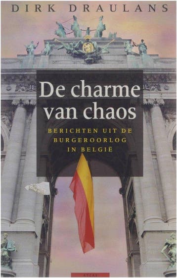 Charme Van Chaos - Draulans, Verzenden, Nieuw