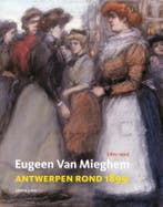 Eugeen van Mieghem (1875-1930) 9789053254813 Erwin Joos, Verzenden, Erwin Joos