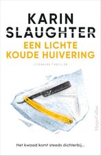 Een lichte koude huivering / Grant County / 3 9789402709322, Boeken, Verzenden, Zo goed als nieuw, Karin Slaughter