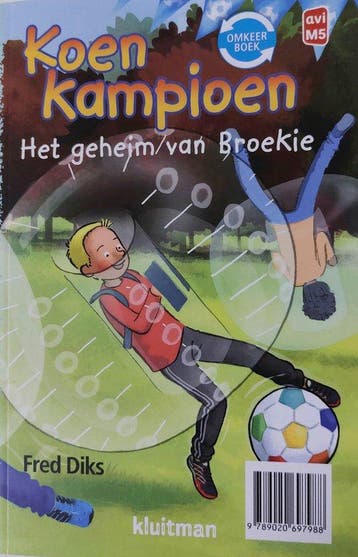 Koen Kampioen - 2 Verhalen in 1 - Het geheim van Broekie -, Verzenden, Gelezen