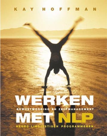 WERKEN MET NLP 9789063784188 K. Hoffman, Verzenden, Gelezen, K. Hoffman