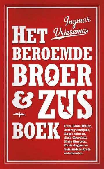 Het beroemde broer & zus boek 9789400402911 Ingmar Vriesema, Verzenden, Ingmar Vriesema