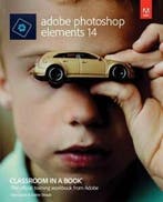 Adobe Photoshop Elements 14 Classroom in a Book Evans John, Verzenden, Gelezen, Evans John