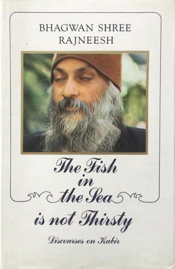 The Fish in the Sea is Not Thirsty - Osho (Bhagwan Shree Raj, Verzenden, Nieuw