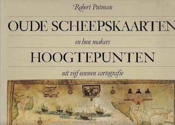 Oude scheepskaarten en hun makers 9789061133094 Putman, Verzenden, Putman
