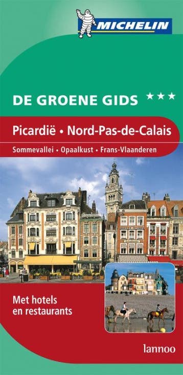 Nord-pas-de-Calais Picardie / De Groene Reisgids, Verzenden