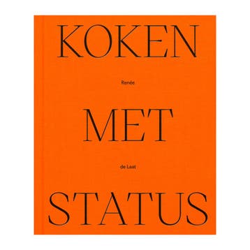 Koken met Status 9789083387987 Renée de Laat, Boeken, Verzenden, Zo goed als nieuw, Renée de Laat