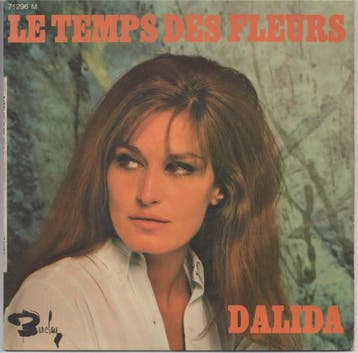 Dalida - Le Temps Des Fleurs, Verzenden, Gebruikt