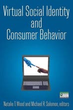 Virtual Social Identity and Consumer Behavior 9780765623966, Verzenden, Zo goed als nieuw, Natalie T. Wood