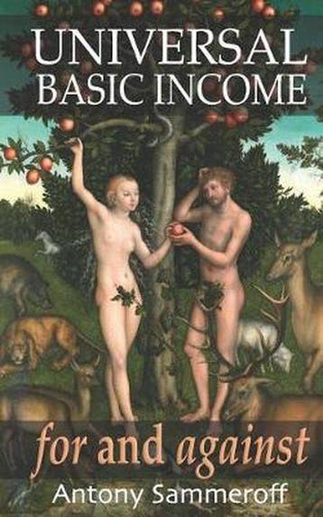 Universal Basic Income - for and Against 9781797454245, Verzenden, Gelezen, Antony Sammeroff