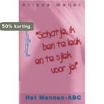 SCHATJE IK BEN TE LEUK EN TE SJIEK VOOR 9789055991754, Verzenden, Gelezen, A. Meyer