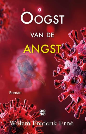 Oogst van de angst 9789082765342 Willem Frederik Erné, Verzenden, Gelezen, Willem Frederik Erné