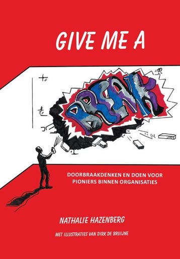Give me a BREAK 9789048444182 Nathalie Hazenberg, Boeken, Verzenden, Zo goed als nieuw, Nathalie Hazenberg