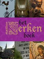 Het Kerken Boek 9789040086458 Saskia van Lier, Boeken, Verzenden, Zo goed als nieuw, Saskia van Lier