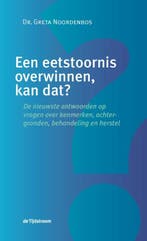 Een eetstoornis overwinnen, kan dat? 9789058982636, Verzenden, Zo goed als nieuw, Greta Noordenbos