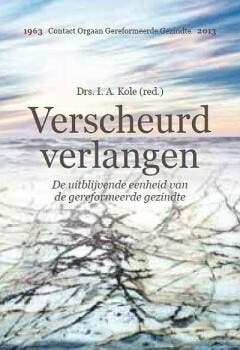 Verscheurd verlangen 9789033607059 I.A. Kole, Verzenden, I.A. Kole