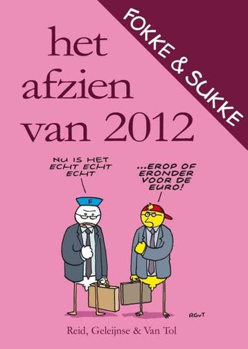 Fokke & Sukke - Het afzien van 2012 - John Stuart Reid, Verzenden, Nieuw
