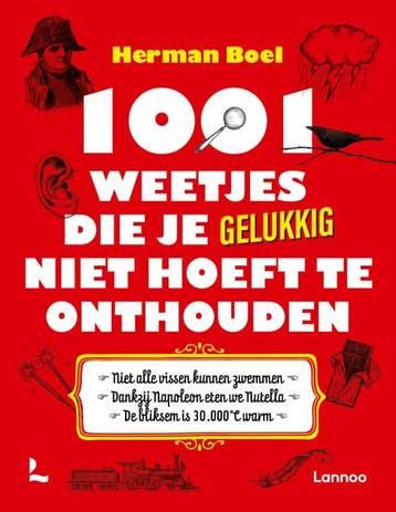 1001 weetjes die je gelukkig niet hoeft te onthouden, Verzenden, Gelezen, Herman Boel