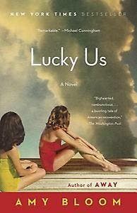 Lucky Us 9780812978940 Amy Bloom, Verzenden, Gelezen, Amy Bloom