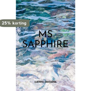 MS Sapphire 9789493111561 Ludwig Janssens, Verzenden, Zo goed als nieuw, Ludwig Janssens
