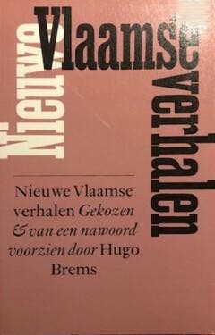 Nieuwe Vlaamse verhalen 9789029506649, Boeken, Romans, Gelezen, Verzenden