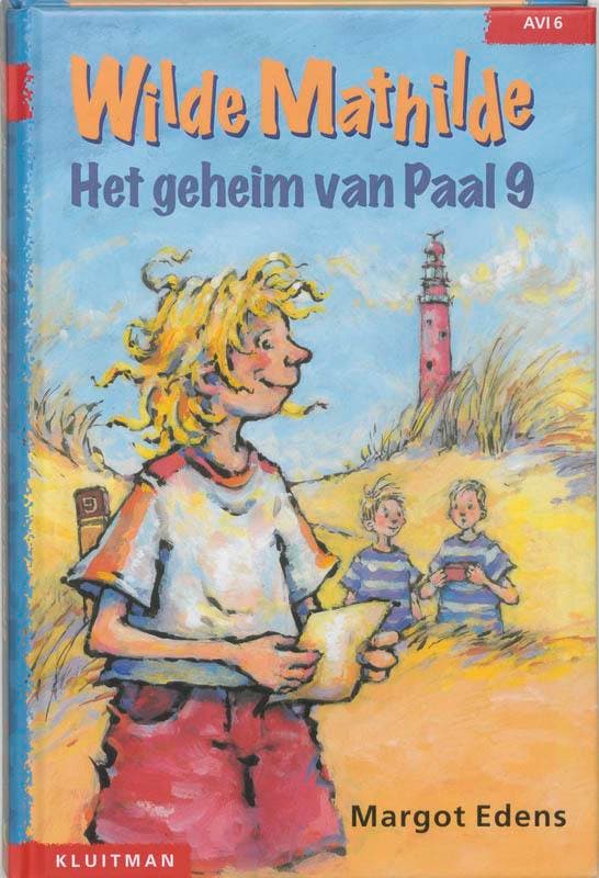 Wilde Mathilde / Het geheim van Paal 9 / Klavertje, Livres, Livres pour enfants | Jeunesse | Moins de 10 ans, Envoi