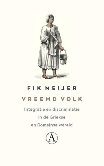 Vreemd volk - Fik Meijer - 9789025310325 - Paperback, Verzenden, Nieuw