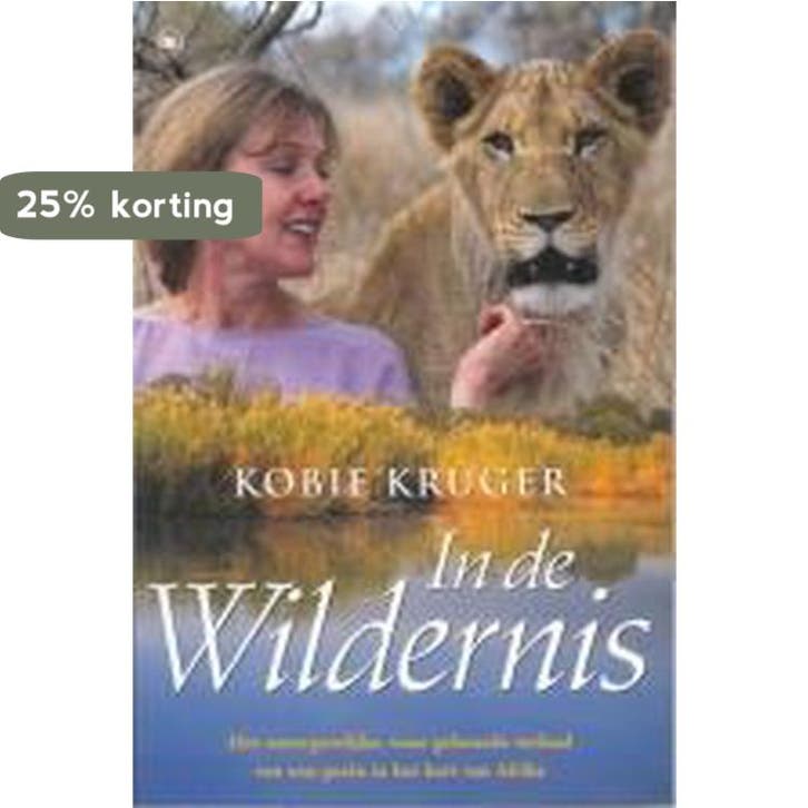 In de wildernis 9789044301618 K. Kruger, Boeken, Hobby en Vrije tijd, Gelezen, Verzenden