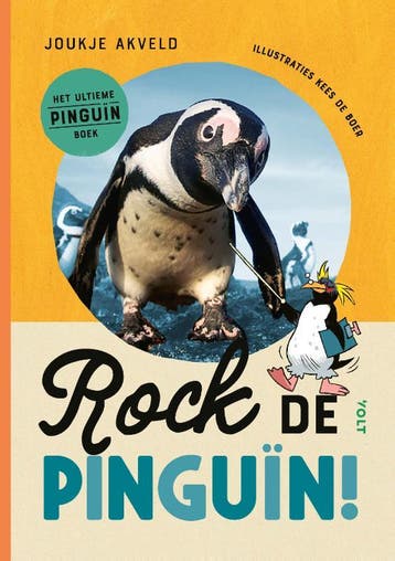 Rock de pinguïn! 9789021498096 Joukje Akveld, Verzenden, Zo goed als nieuw, Joukje Akveld