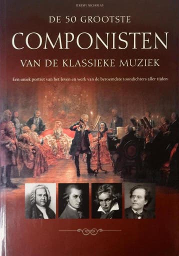 De 50 Grootste Componisten van de Klassieke Muziek, Verzenden, Jeremy Nicholas