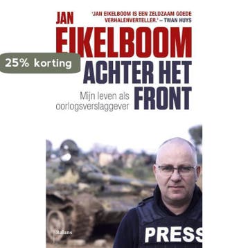 Achter het front 9789460037160 Jan Eikelboom, Verzenden, Jan Eikelboom
