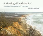 A Meeting of Land and Sea 9780300214178 David R. Foster, Livres, Verzenden, David R. Foster