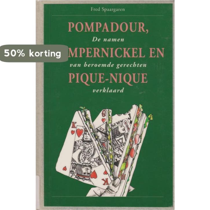 Pompadour, Pompernickel en Pique-nique 9789062917754, Livres, Livres de cuisine, Envoi