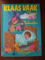 KLAAS VAAK VERTELT 365 VERHAALTJES 9789054232070, Verzenden, Zo goed als nieuw