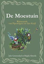 de Moestuin- boek- filosofisch en historisch sprookje, Verzenden, Jules Groenendaal