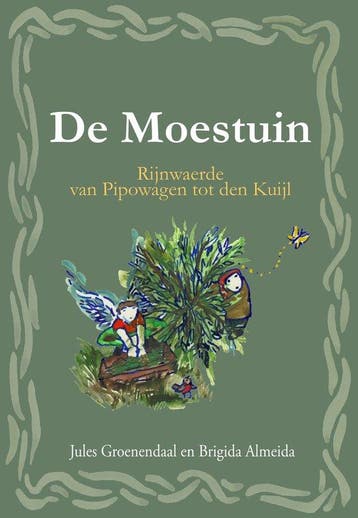 de Moestuin- boek- filosofisch en historisch sprookje, Verzenden, Zo goed als nieuw, Jules Groenendaal