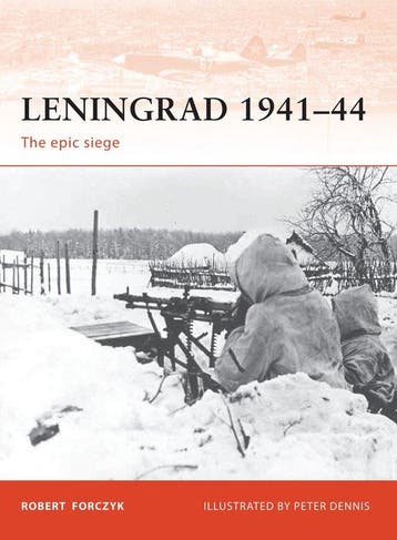Leningrad 1941-44 9781846034411 Robert Forczyk, Verzenden, Zo goed als nieuw, Robert Forczyk