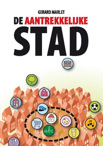 De aantrekkelijke stad 9789079812042 Gerard Marlet, Verzenden, Gelezen, Gerard Marlet