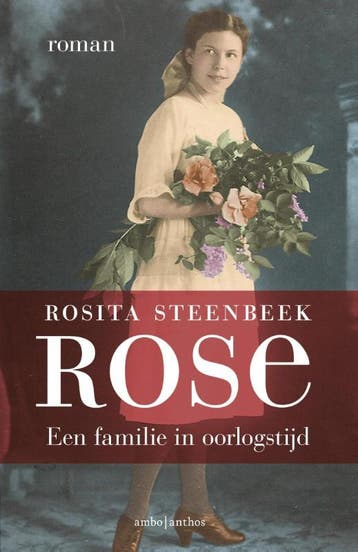 Rose 9789026334436 Rosita Steenbeek, Verzenden, Gelezen, Rosita Steenbeek
