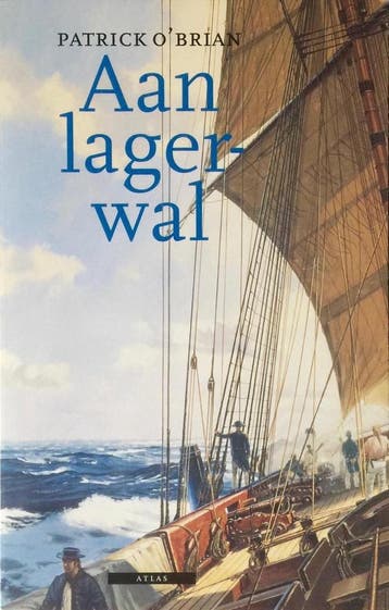 Aan lagerwal / Aubrey /Maturin-serie / 2 9789025414412, Boeken, Verzenden, Zo goed als nieuw, P. O'Brian