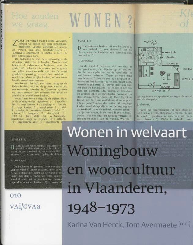 Wonen in welvaart 9789064506291 K. Van Herck, Boeken, Kunst en Cultuur | Architectuur, Zo goed als nieuw, Verzenden